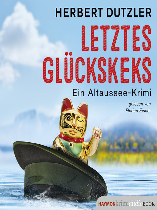 Title details for Letztes Glückskeks by Herbert Dutzler - Wait list